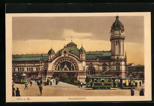 AK Köln, Strassenbahnverkehr vor dem Hauptbahnhof
