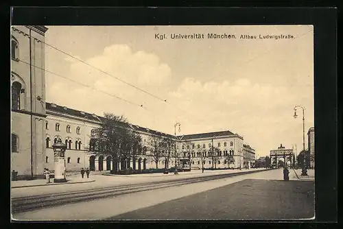 AK München, Kgl. Universität, Altbau Ludwigstrasse