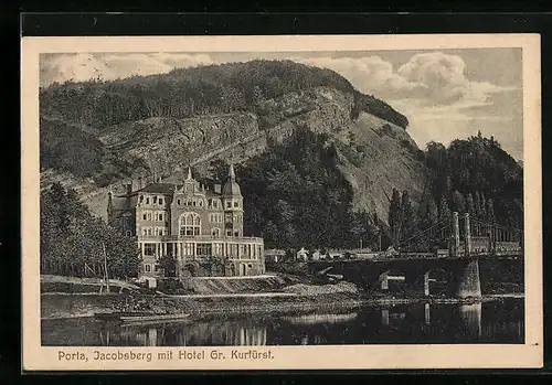 AK Porta, Jacobsberg mit Hotel Gr. Kurfürst