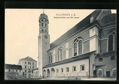 AK Dillingen a. D., Stadtpfarrkirche und Skt. Joseph