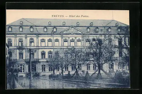 AK Trier, Hotel des Postes