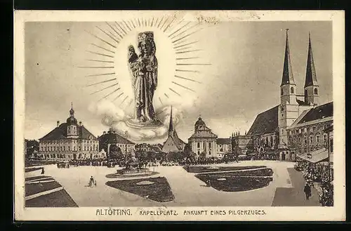 AK Altötting, Kapellplatz, Ankunft eines Pilgerzuges