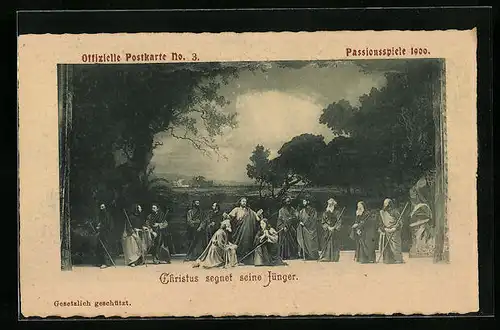 AK Oberammergau, Passionsspiele 1900, Christus segnet seine Jünger