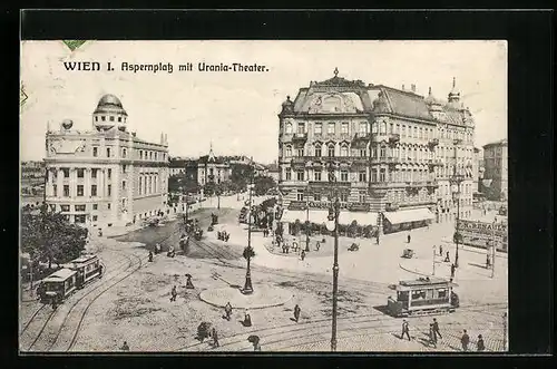 AK Wien, Aspernplatz mit dem Urania - Theater, Strassenbahn unterwegs