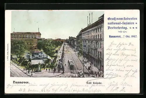AK Hannover, Strassenbahn in der Georgstrasse mit dem Cafe Kröpcke