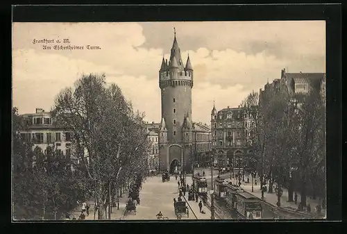 AK Frankfurt a. Main, Strassenbahnen am Eschenheimer Turm