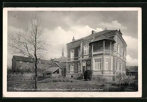 AK Euskirchen, Müttererholungsheim mit Kloster Heimerzheim