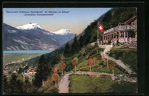 AK Altdorf, Restaurant Waldhaus Nussbäumli mit Blick auf die Alpen