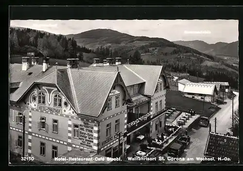 AK St. Corona am Wechsel, Hotel-Restaurant-Cafe Strobl mit Strasse aus der Vogelschau