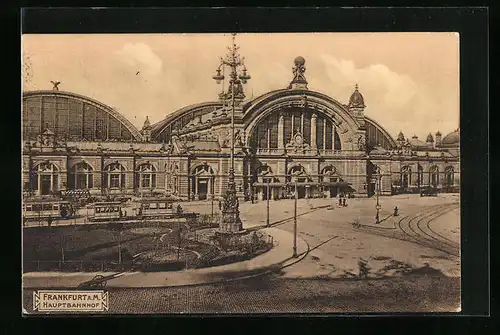 AK Frankfurt / Main, Hauptbahnhof und Strassenbahn