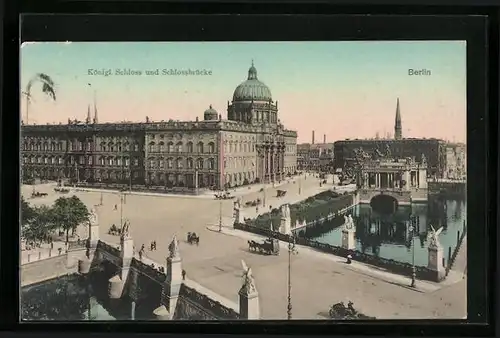 AK Berlin, Kgl. Schloss und Schlosskirche
