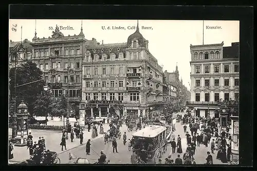 AK Berlin, Unter den Linden, Café Bauer, Café Kranzler