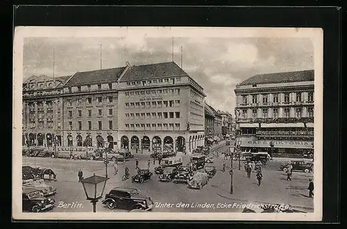 AK Berlin, Unter den Linden, Ecke Friedrichstrasse aus der Vogelschau