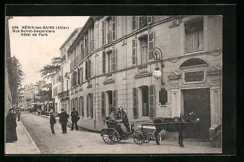 AK Néris-les-Bains, Rue Boirot-Desjerviers - Hotel de Paris