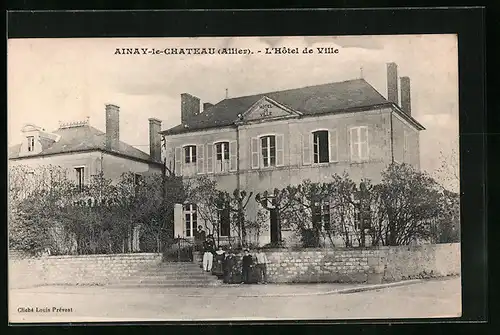 AK Ainay-le-Chateau, L`Hotel de Ville
