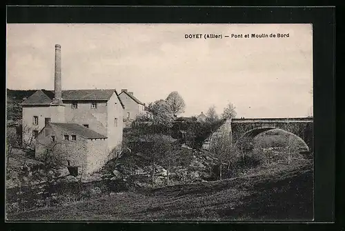 AK Doyet, Pont et Moulin de Bord