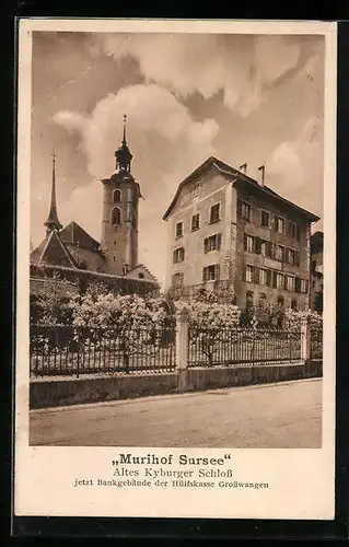 AK Sursee, Murihof, Altes Kyburger Schloss