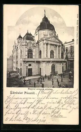 AK Pécs, Magyar nemzeti szinház