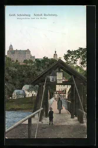 AK Rochsburg, Hängebrücke über die Mulde, Blick zum Schloss