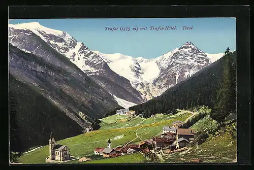 AK Trafoi, Ortsansicht mit Hotel vor Bergpanorama