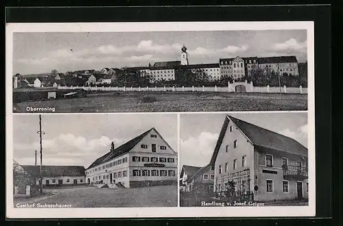 AK Oberroning, Panorama des Ortes, Gasthof Sachsenhauser und Handlung Josef Geiger