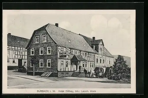 AK Burbach i. W., Hotel Dilthey mit Strasse und Kutsche
