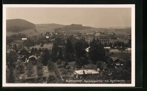 AK Burgdorf, Gsteigquartier mit Gymnasium