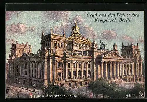 Künstler-AK Berlin, Rückseitig Weinhaus Kempinski, Reichstagsgebäude