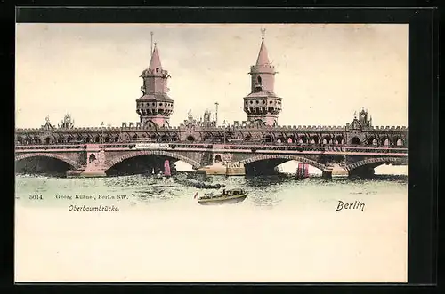 AK Berlin, Die Oberbaumbrücke von der Spree gesehen