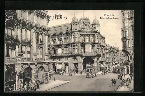 AK Berlin, Friedrichstrasse, Ecke Behrensstrasse