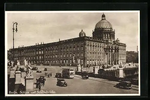 AK Berlin, Blick auf das Schloss mit der Schlossbrücke