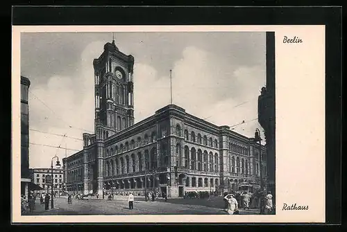 AK Berlin, Ansicht vom Rathaus, Königstrasse