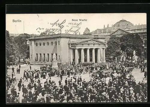 AK Berlin, Neue Wache