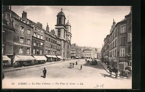 AK Sedan, La Place d'Armes