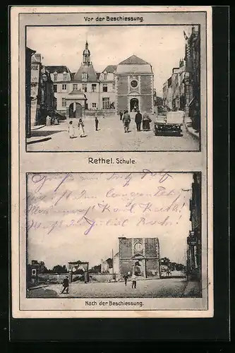 AK Rethel, Blick auf die Schule vor und nach der Beschiessung