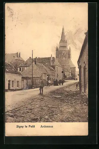 AK Signy le Petit, Ardennen, Blick in die Strasse zur Kirche