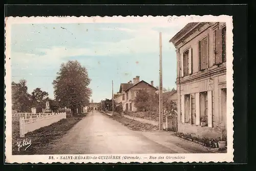 AK Saint-Medard-de-Guizieres, Rue des Girondins