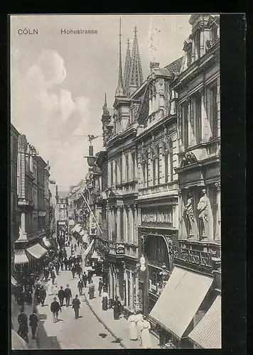 AK Köln a. Rh., Passanten in der Hohestrasse