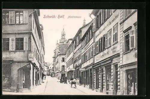AK Schwäb. Hall, Marktstrasse mit Geschäften, Neujahrsgruss