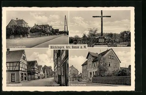 AK Rückingen /Krs. Hanau, Bahnhofstrasse mit Kolonialwarenhandlung, Hauptstrasse mit Geschäft, Ehrenmal