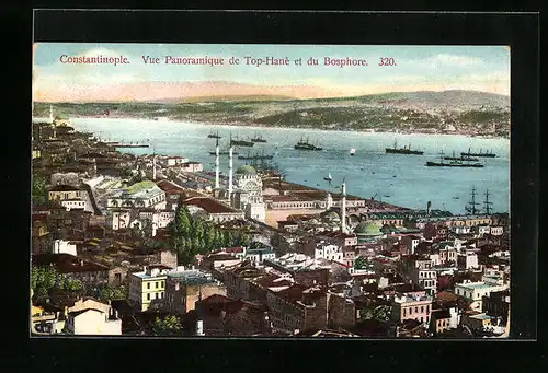 AK Constantinople, Vue Panoramique de Top-Hané et du Bosphore