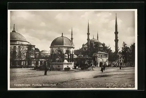 AK Constantinople, Fontaine Guillaume II