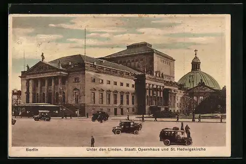 AK Berlin, Opernhaus und St. Hedwigskirche mit Automobilen