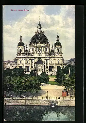 AK Berlin, Blick auf den Neuen Dom vom Wasser aus