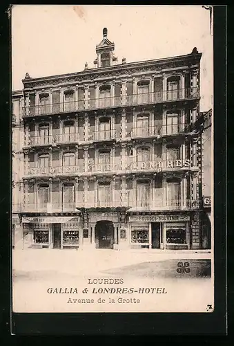 AK Lourdes, Gallia & Londres-Hotel, Avenue de la Grotte