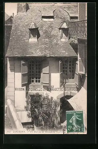 AK Lourdes, La Maison Paternelle de Bernadette Soubirous