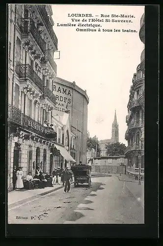 AK Lourdes, Rue Ste-Marie vue de l`Hotel St-Sauveurs