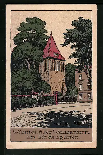 Steindruck-AK Wismar, Alter Wasserturm am Lindengarten