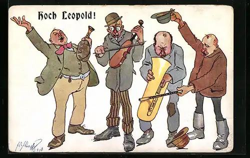 Künstler-AK Fritz Schönpflug: Hoch Leopold! - Musikantenquartett hält den Hut hin