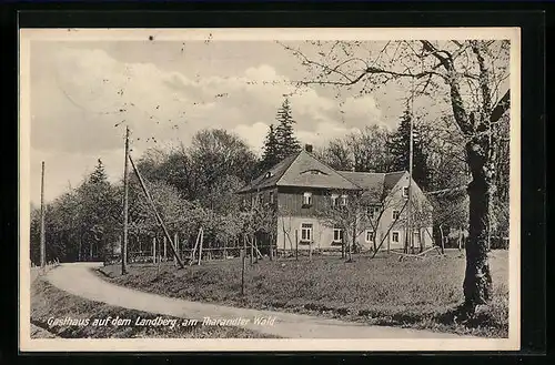 AK Wilsdruff, Gasthaus auf dem Landberg am Tharandter Wald